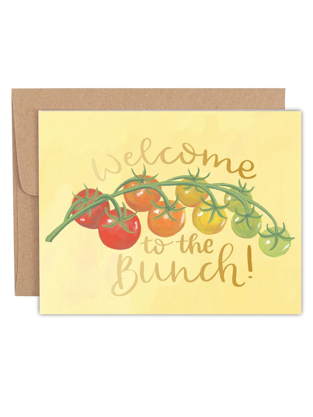 Welcome to the Bunch Tomatoes card by 1canoe2